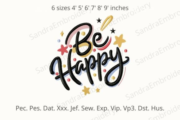 Be Happy Embroidery Design Review