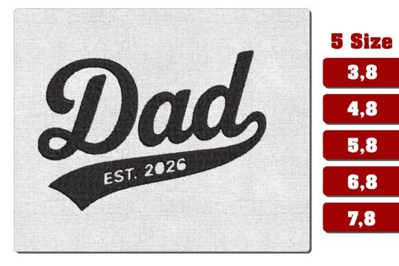 Dad Est 2026 Retro Script Embroidery